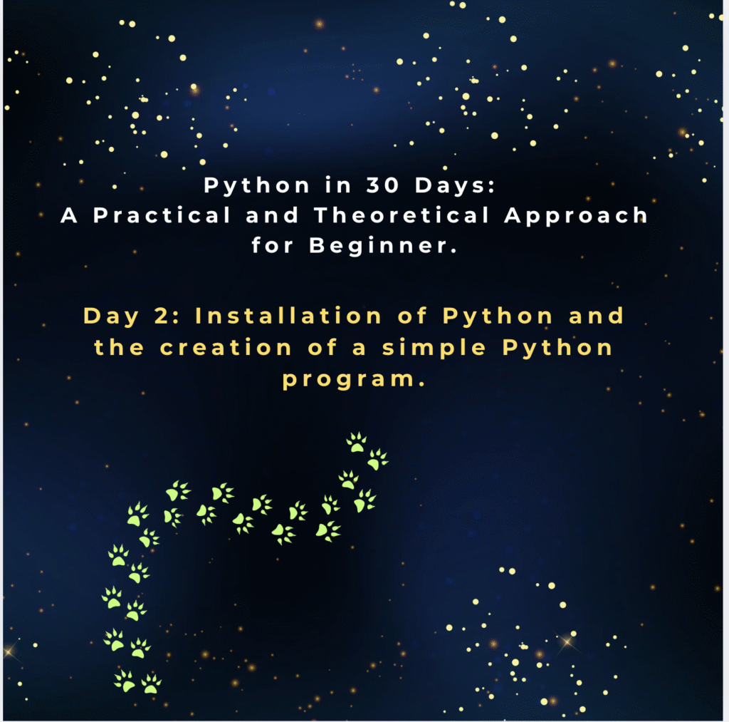 Day 2 — Installing Python and Writing Your First “Hello, World!” Program