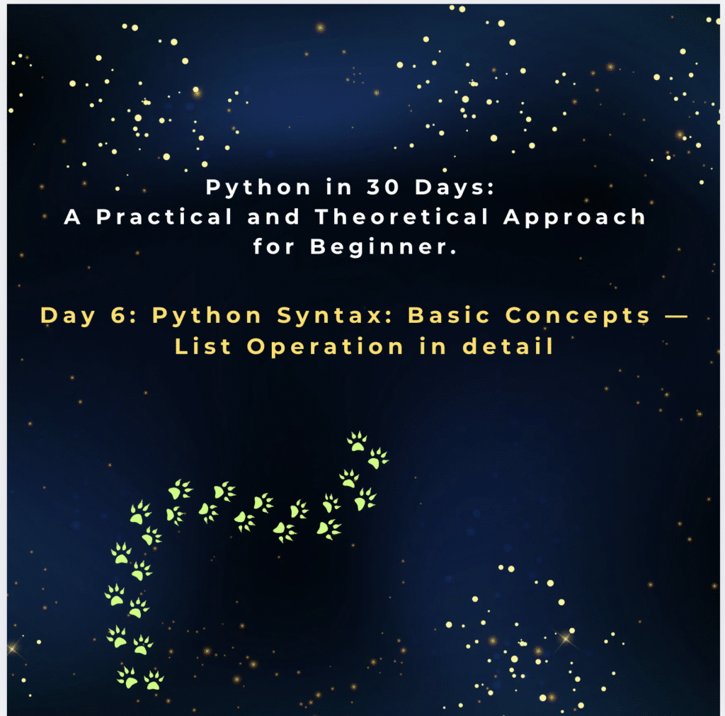 Day 6: Python Syntax: Basic Concepts — List Operation in detail