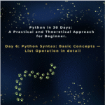 Day 6: Python Syntax: Basic Concepts — List Operation in detail