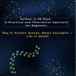 Day 5: Python Syntax: Basic Concepts — List in detail
